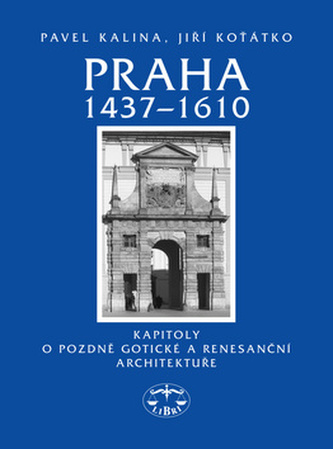 Praga 1437-1610