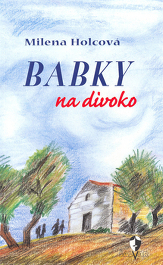 Bunicile sălbatice
