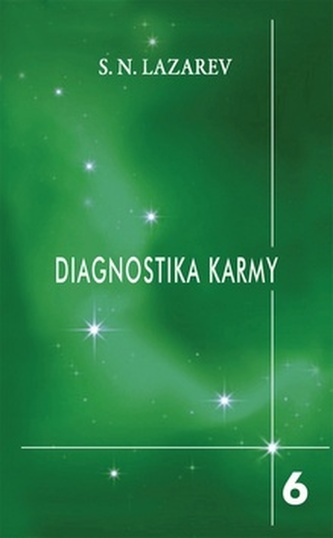 Diagnosticarea karmei 6 - Trepte către divinitate