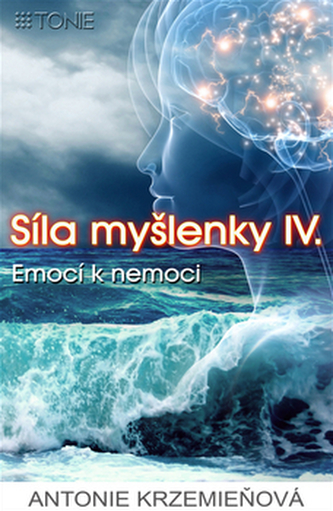 Puterea gândului IV.