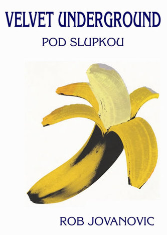 Velvet Underground - Sub coajă