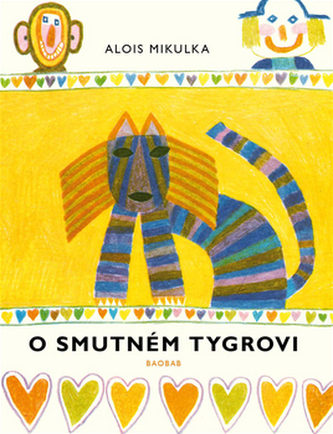 O smutném tygrovi