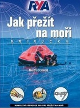 Cum să supraviețuiești pe mare