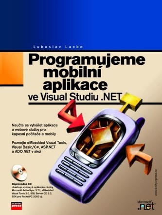 Programujeme mobilní aplikace ve Visual Studiu .NET + CD