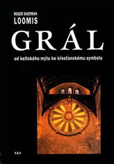 Graalul - De la mitul celtic la simbolul creștin