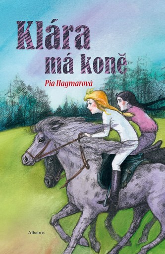 Klára are horses