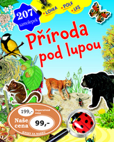 Natura sub lupă - pajiște, câmp, pădure