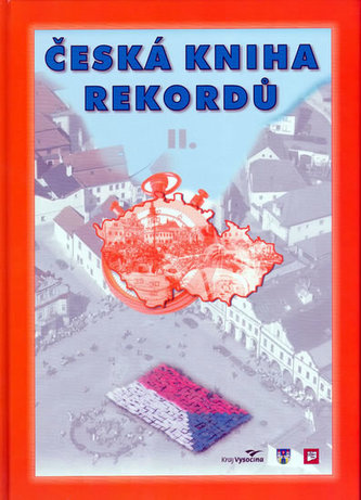 Cartea recordurilor cehe II.