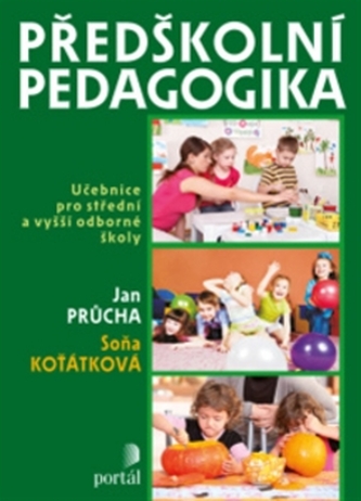 Předškolní pedagogika - Učebnice pro střední a vyšší odborné školy