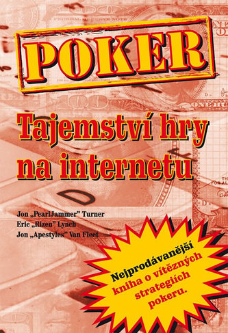Poker - Secretele jocului pe internet