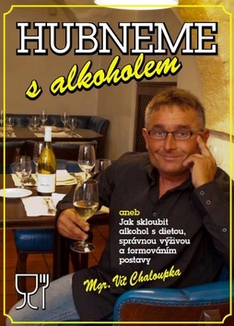 Slăbim cu alcool