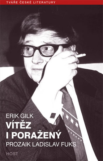 Învingător și învins - Prozatorul Ladislav Fuks