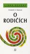 O rodičích