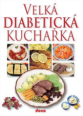 Marea carte de bucătărie pentru diabetici