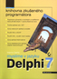 Gândim în limbajul Delphi 7