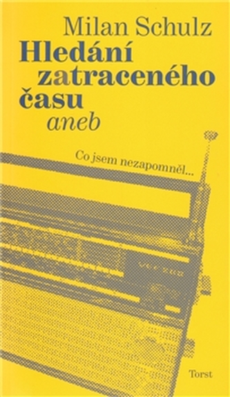 În căutarea timpului pierdut
