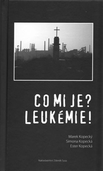 Ce am? Leucemie!