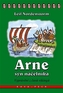 Arne, fiul șefului