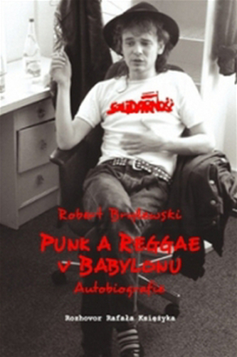 Punk și reggae în Babilon