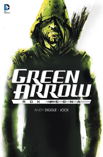 Green Arrow - Anul unu