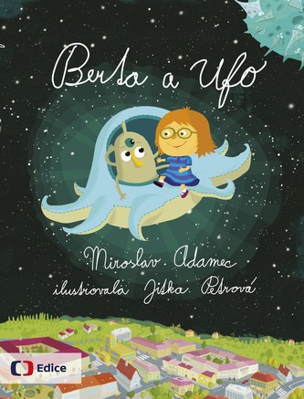 Berta și OZN