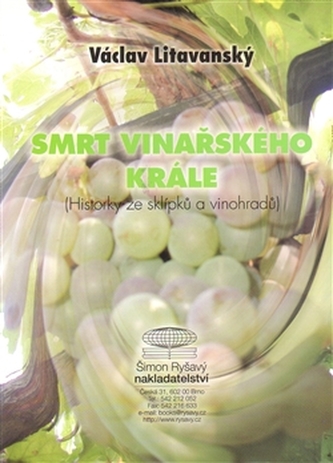 Moartea regelui vinului