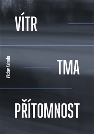 Vânt, întuneric, prezență