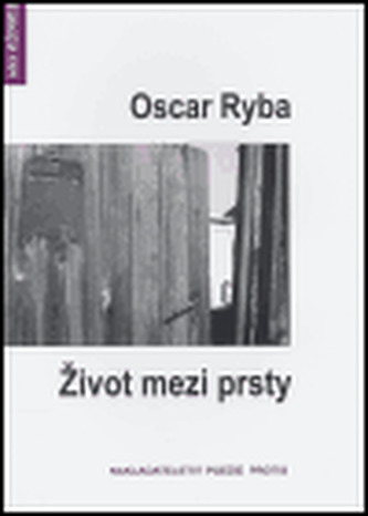 Viața între degete