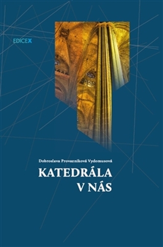 Catedrala din noi