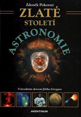 Secolul de aur al astronomiei