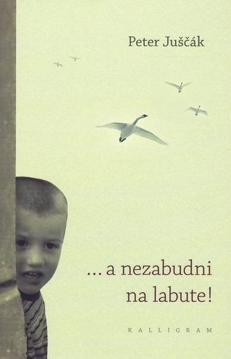 ...și nu uita de lebede!