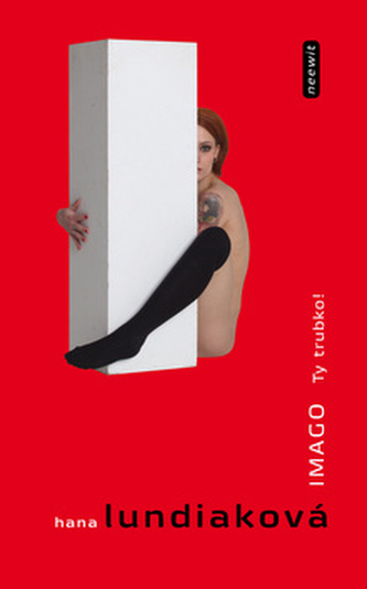 Imago: Tu, prostule!