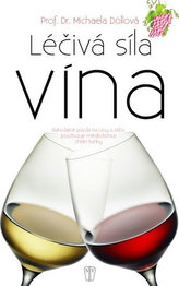 Puterea vindecătoare a vinului