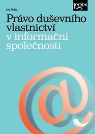 Dreptul proprietății intelectuale în societatea informațională
