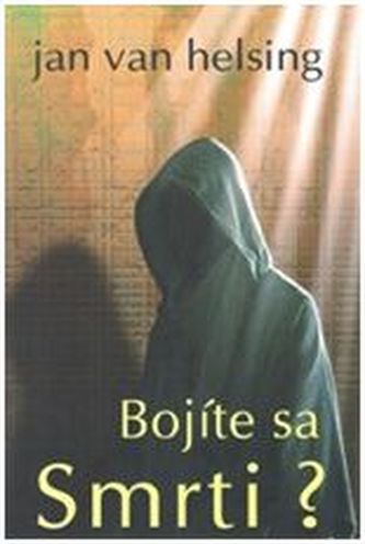 Vă e frică de moarte?