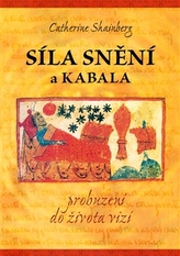 Puterea visării și a Cabalei