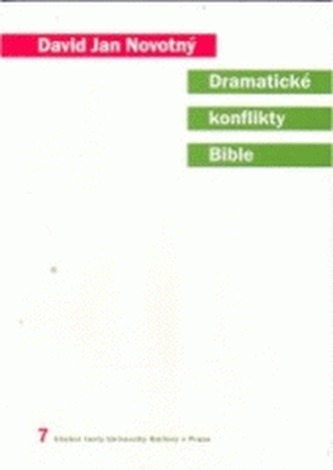 Conflicte dramatice ale Bibliei