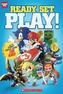 Ready, Set, Play!