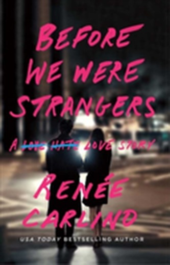 Before We Were Strangers