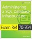 Exam Ref 70-764: Administrarea infrastructurii unei baze de date SQL