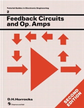 Feedback Circuits and Op. Amps