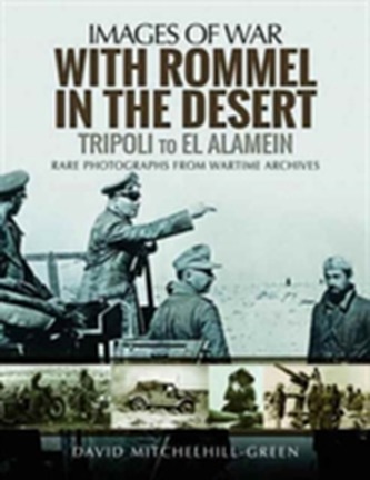 Cu Rommel în deșert