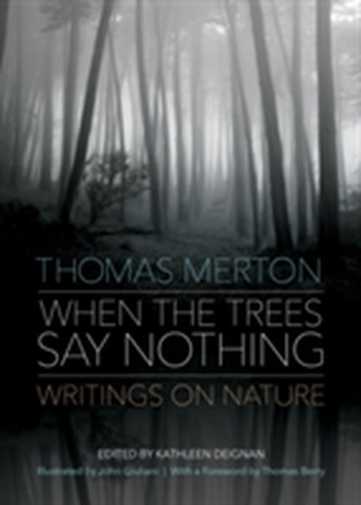 When the Trees Say Nothing