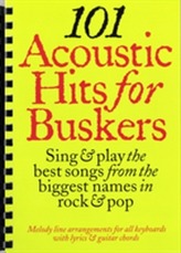 101 Acoustic Hits for Buskers
