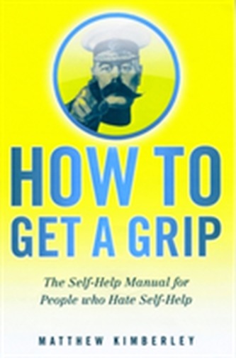 How to Get a Grip