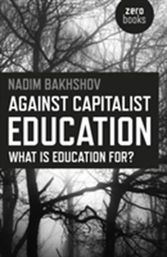 Împotriva educației capitaliste