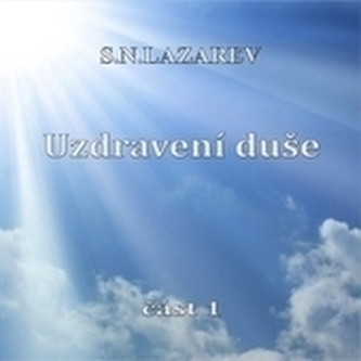 Vindecarea sufletului. Partea 1 - CD