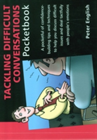 Tackling Difficult Conversations Pocketbook