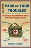 Pack Up Your Troubles