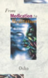 De la medicație la meditație